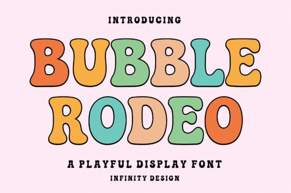 Bubble Rodeo: A Playful Display Font for Bold Branding
