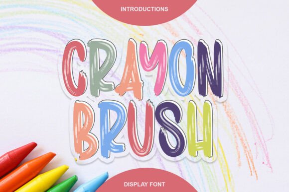 Crayon Brush: The Playful Typeface That Boosts Campaign Impact