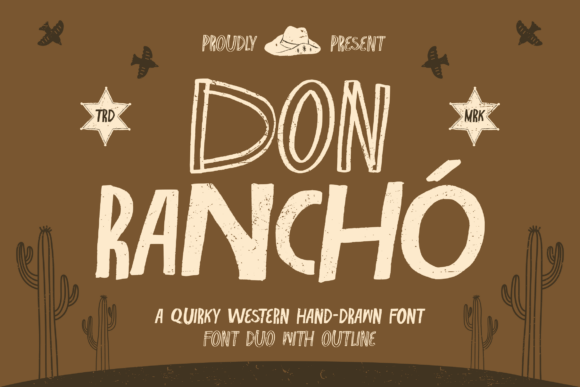 Don Rancho: A Quirky Western Display Font for Authentic Branding