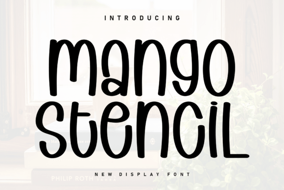 Mango Stencil: The Creative Font for Campaign Clarity