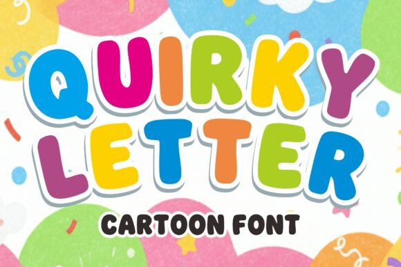 Quirky Letter: The Creative Typeface for Bold Small Business Branding