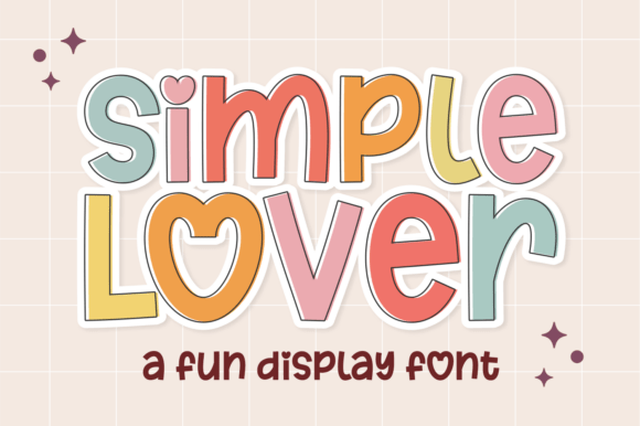 Simple Lover: The Playful Typeface That Elevates Campaign Visuals