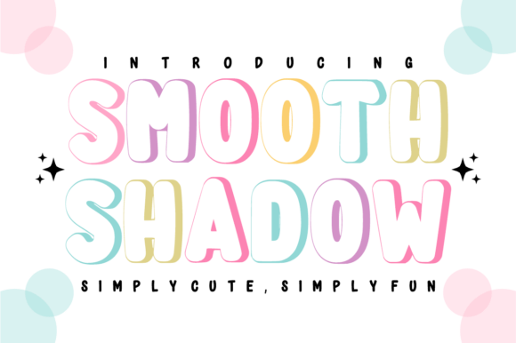 Smooth Shadow: A Soft Display Typeface for Editorial Design