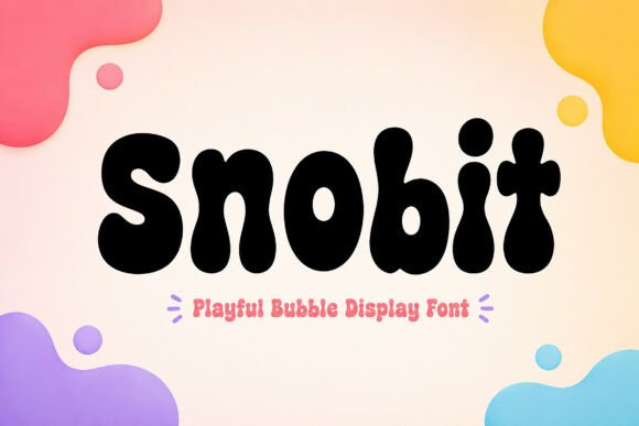 Snobit: The Playful Display Typeface That Elevates Campaign Visuals