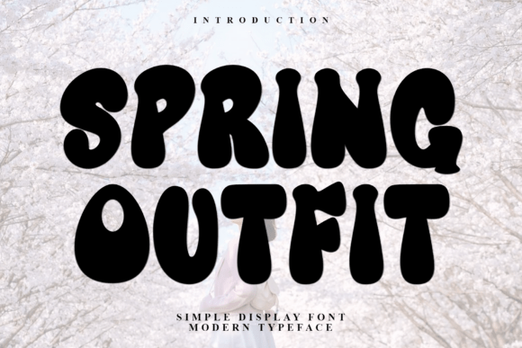 Spring Outfit: The Perfect Display Typeface for Festive Web Design