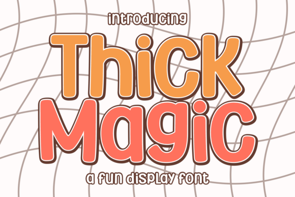 Thick Magic: The Display Typeface That Transforms Digital Brand Experiences