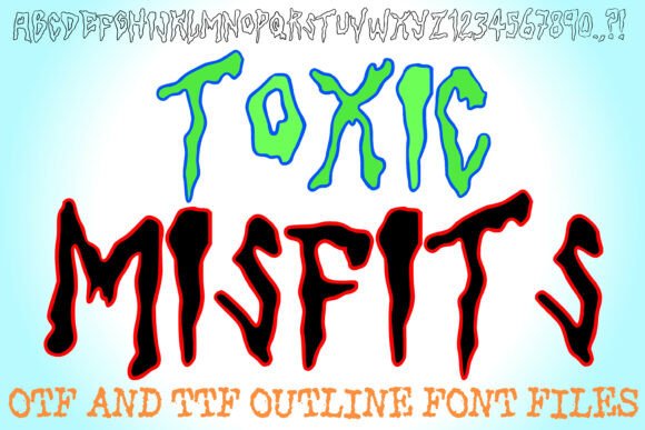 Toxic Misfits: The Ultimate Display Typeface for Rebellious Crafts